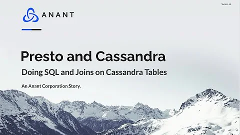 Presto and Cassandra: Doing SQL and Joins on Cassa...