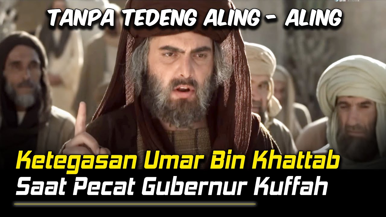 Umar Bin Khattab Marah Besar: Gubernur Ini Dipecat Gara-Gara Permadani