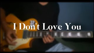 MY CHEMICAL ROMANCE - I DON'T LOVE YOU | GUITAR COVER