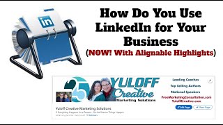 LinkedIn and Alignable webinar for SCORE LA on 10/13/23
