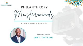 Philanthropic Masterminds Series with Art Taylor