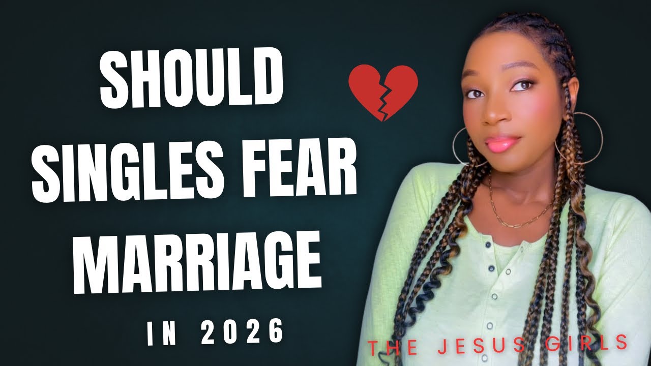 Should Singles Fear Marriage in 2026?