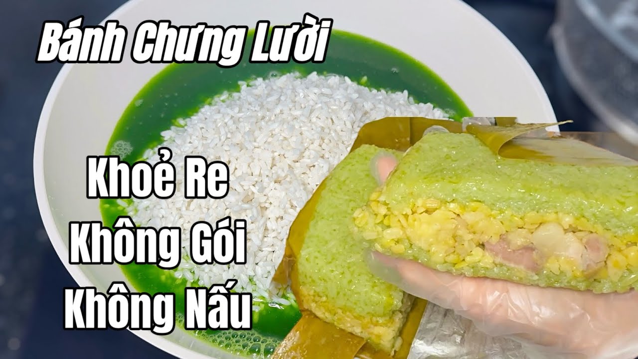 Bất Ngờ Làm Bánh Chưng Không Cần Gói, Nhanh Gọn, Mềm Dẻo, Ngon Hơn Bánh Truyền Thống #308