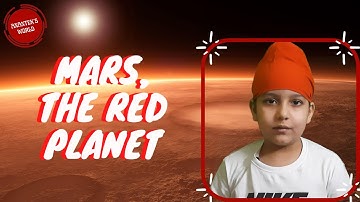 Mars, the Red Planet - Solar System - Anantek