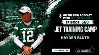 Jets Training Camp with Special Guest Hayden Bluth