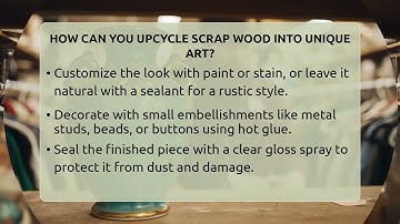 How Can You Upcycle Scrap Wood Into Unique Art? - The Upcycle Lab