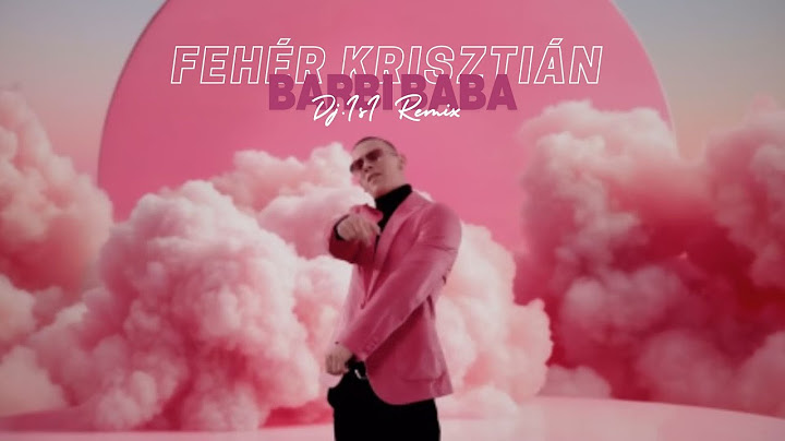Fehér Krisztián - Barbi baba ( Dj.IsI Remix )  [VIDEO EDIT]