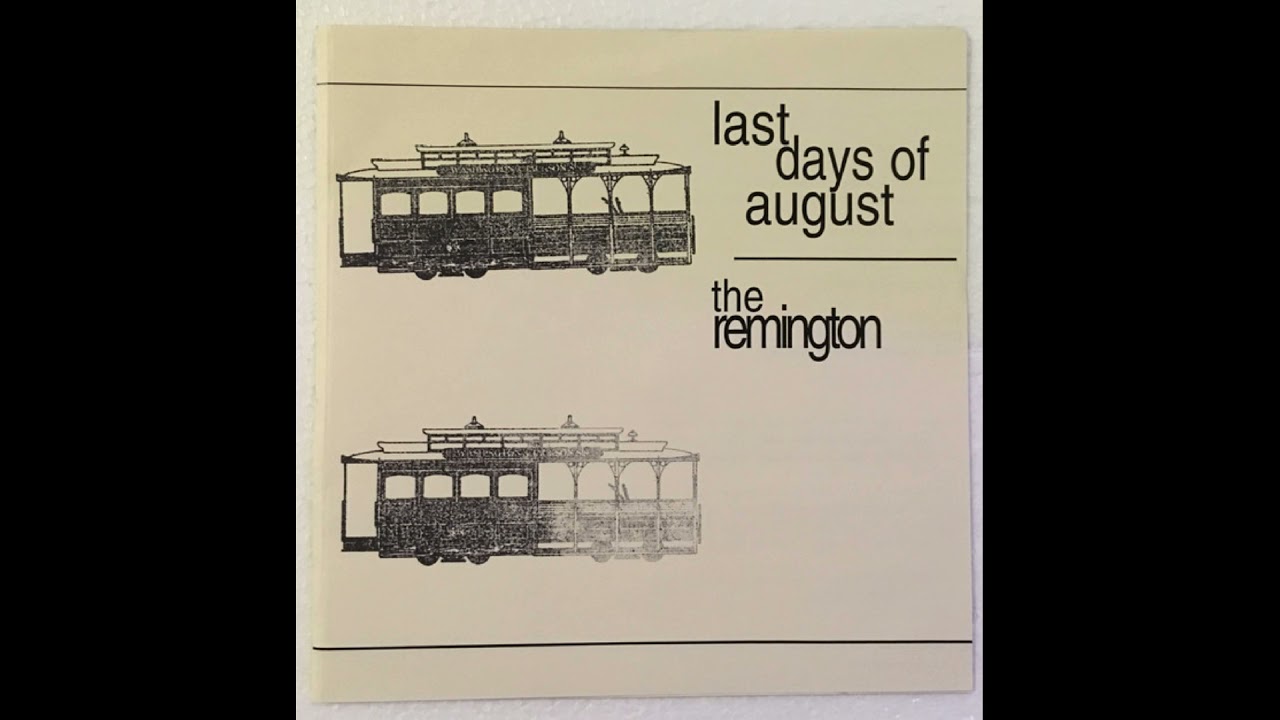 Last Days of August - "Six Ways from Sunday"