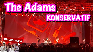 The Adams - Konservatif | synchronize Fest 2023