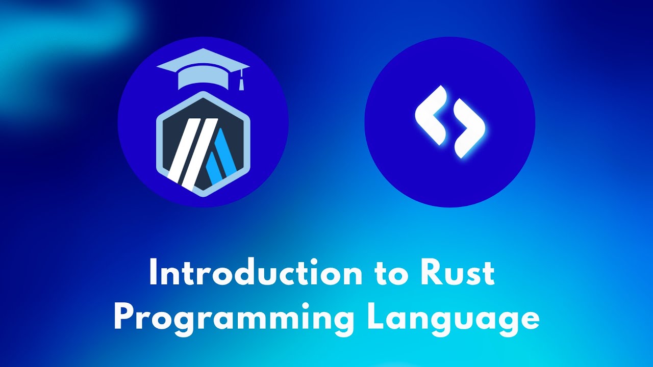 Introduction to Rust Programming Language | Learn Rust from Scratch ...