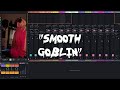 "SMOOTH GOBLIN" (Beat Cook-Up in Ableton Live 12)