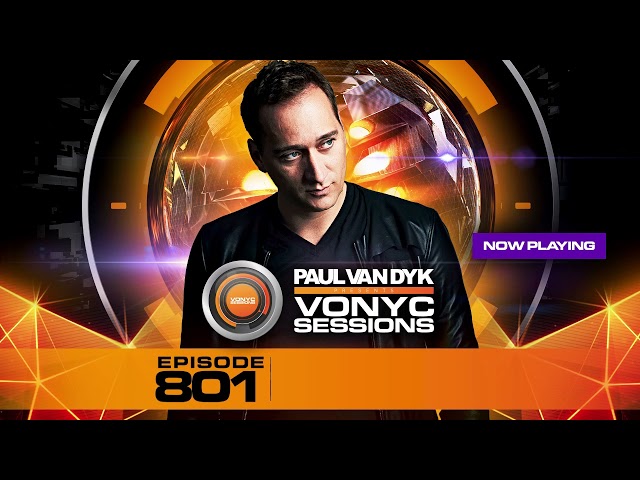 Paul van Dyk - VONYC Sessions Episode 801