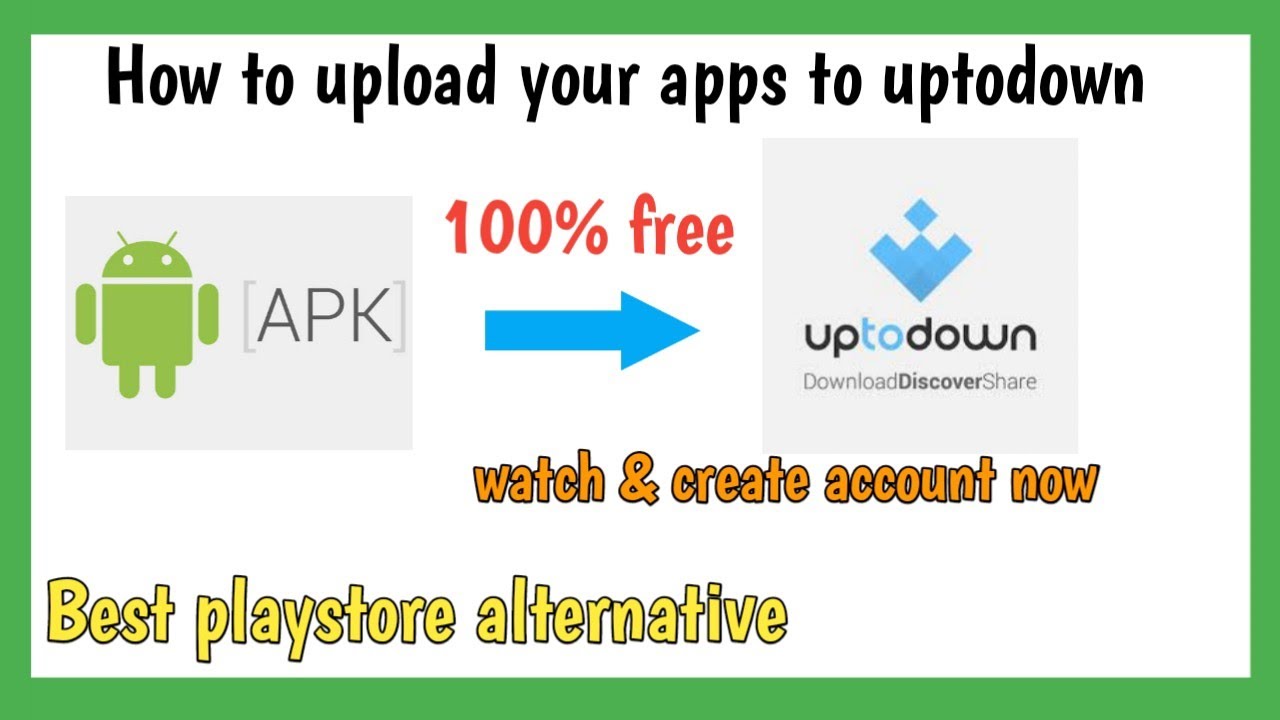 How To Publish Your Apps To Uptodown Google Play Store Alternative Youtube