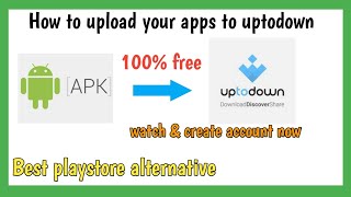 How to publish your apps to uptodown | Google Play store alternative screenshot 3