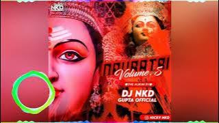 Bhakto Ko Darshan De Gayi Re Ek Choti Si Kanya DJ NKD JBP