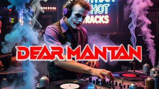 DEAR MANTAN - KANCINGAN PARTY 2025!!! (NAUGTHY BLACK)