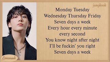 Jungkook Seven (feat. Latto) Lyrics (Explicit Ver.)
