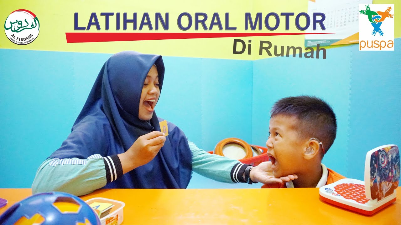 PUSPA - Latihan Oral Motor sebagai bagian dari Terapi Wicara
