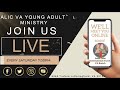 Addis Lidet VA Young Adult Service (January 27, 2024)