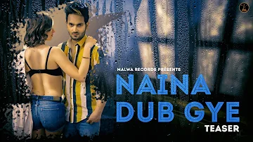 TAZZ - NAINA DUB GYE (Teaser) | Full Video 27th May | Latest Romantic Songs 2019 | Malwa Records