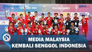 Media Malaysia Sebut Timnas Indonesia Juara Karena Thailand Dan Malaysia Turunkan Pemain Lapis Kedua