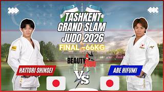 🏆 Final -66Kg |  Shinsei HATTORI (JPN) vs Hifumi ABE (JPN) | Tashkent Grand Slam 2026 🏆