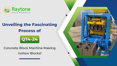 Step-by-Step Guide: QT4-24 Concrete Block Machine Making Hollow Blocks with Ease!