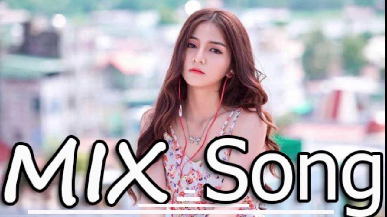 Best Mix Songs Greatest English Playlist in 2017 YouTube