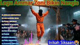 Download Lagu Lagu Ammar Zoni Terbaru Sedih Menusuk Hati - Lagu Bikin Nangis MP3