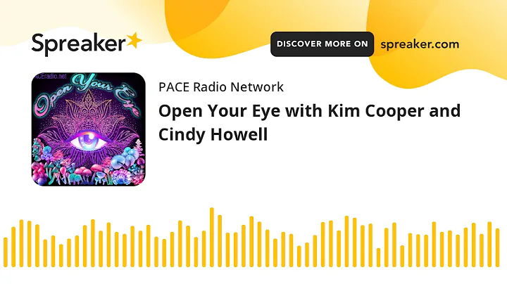 Open Your Eye with Kim Cooper and Cindy Howell