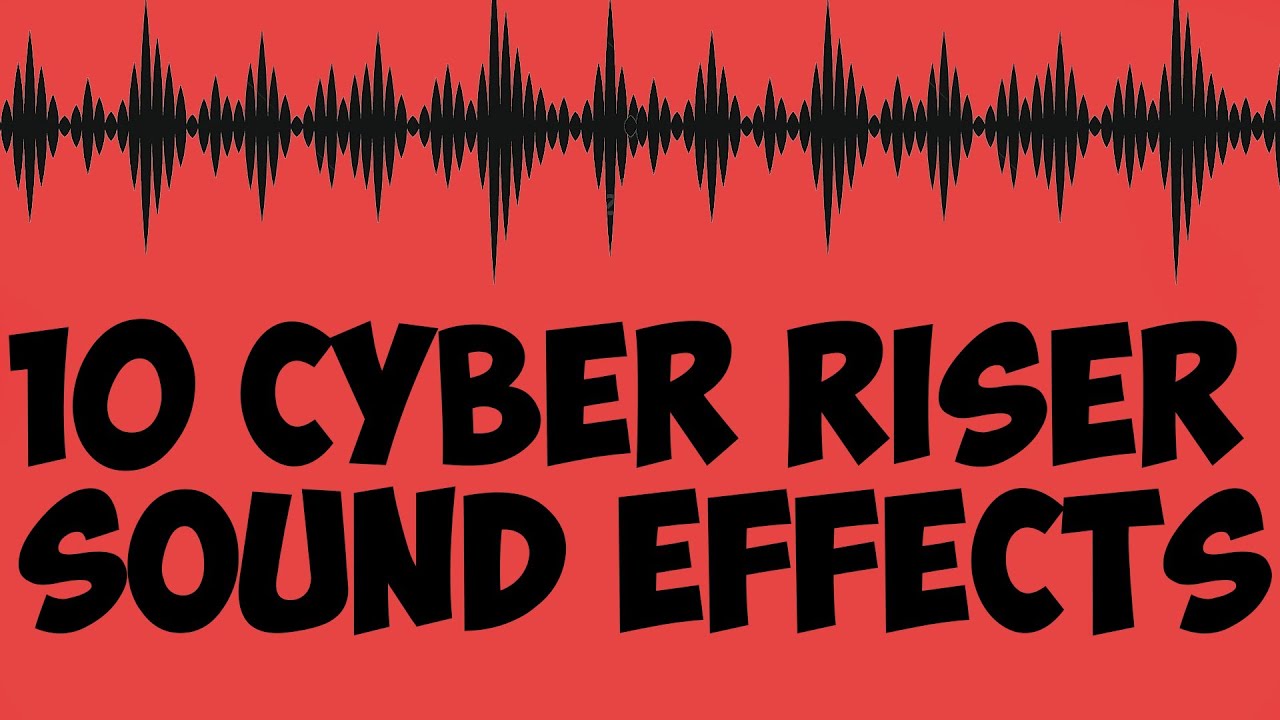 10cyber riser sound effects (no copyright) - YouTube