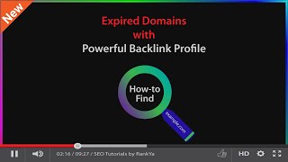 How-to Find Expired Domains with Powerful Backlink Profiles