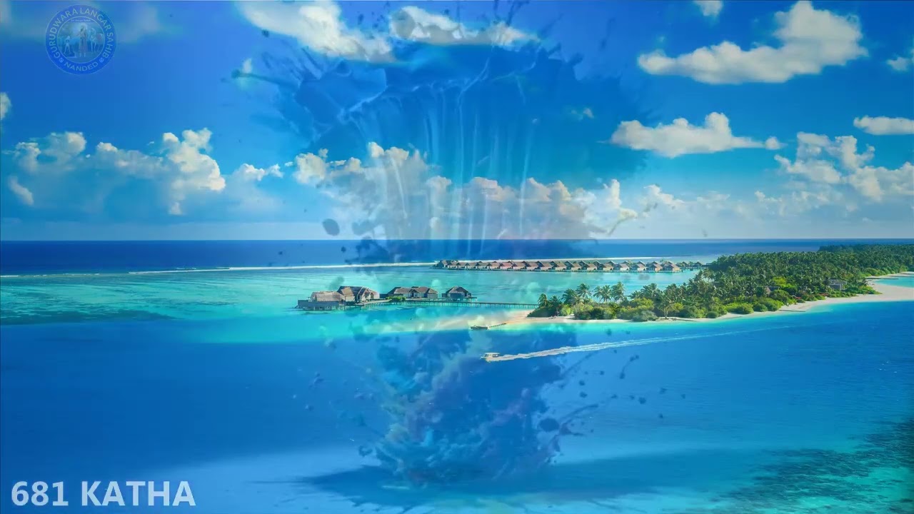 681 KATHA - Gurudwara Langar Sahib Sri Hazur Sahib ਗੁਰਦੁਆਰਾ ਲੰਗਰ ਸਾਹਿਬ ਸ੍ਰੀ ਹਜ਼ੂਰ ਸਾਹਿਬ