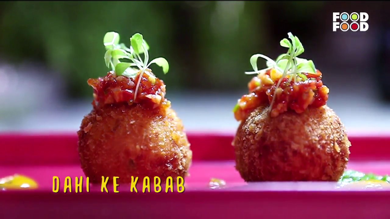 Dahi Ke Kabab | Great Chefs Great Recipes | Chef Neeraj Rawoot | FoodFood