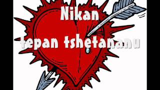 Video thumbnail of "Nikan - Tepan tshetananu"