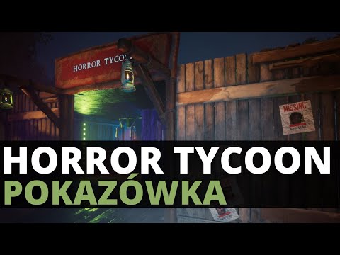 Horror Tycoon [POKAZÓWKA] #horrortycoon