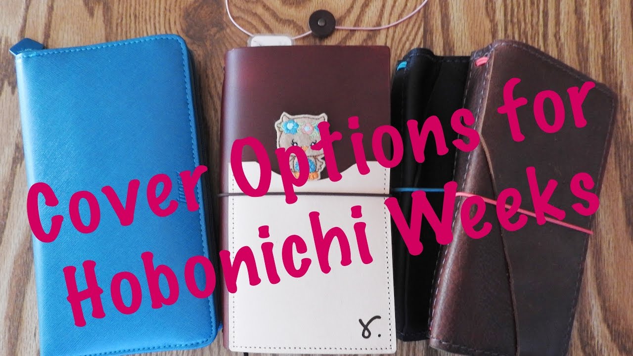 Cover Options for Hobonichi Weeks