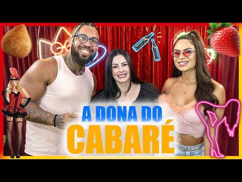 COXINHA COM MORANGO - A DONA DO CABARÉ I