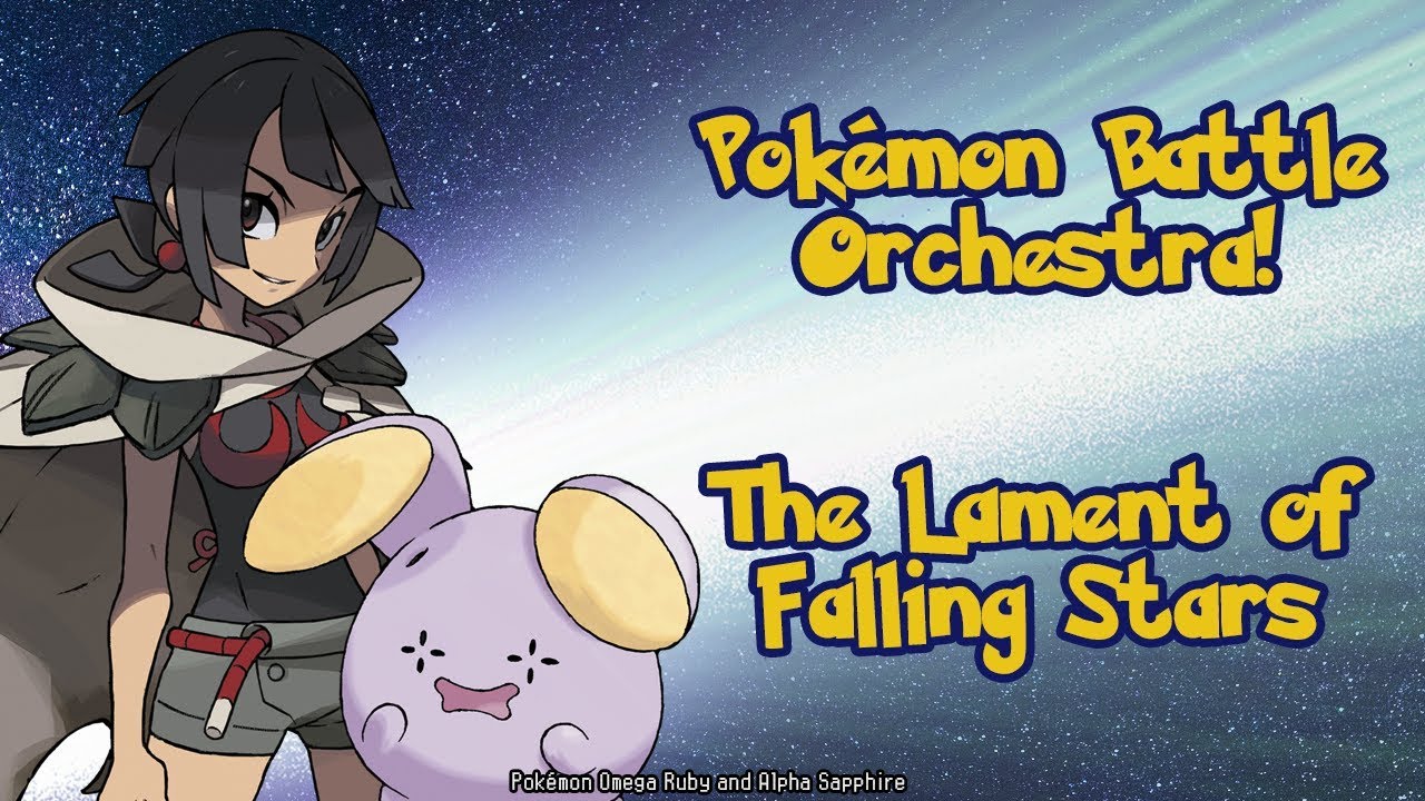 Pokémon Battle Orchestra! The Lament of Falling Stars [Remake]