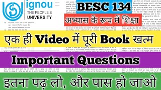 BESC 134 Important Questions BESC 134 Pervious Year Question BESC 134 Education as a Practice IGNOU