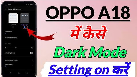 OPPO A18 me dark mode setting kaise kare | how to set dark mode setting in oppo a18 | OPPO A18