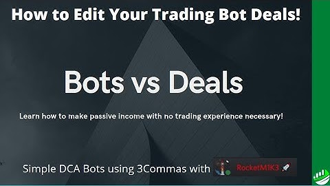 3COMMAS SIMPLE CRYPTO TRADING BOT TUTORIAL -  HOW TO EDIT BOT DEALS!