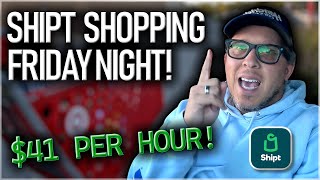 I did Shipt on a Friday Night and made $41 Per Hour!!