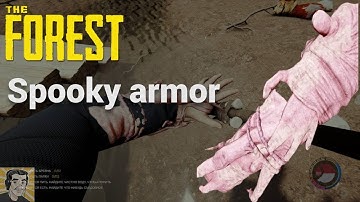 The Forest. Spooky armor
