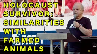 HOLOCAUST SURVIVOR: SIMILARITIES WITH FARMED ANIMALS | ALEX HERSHAFT