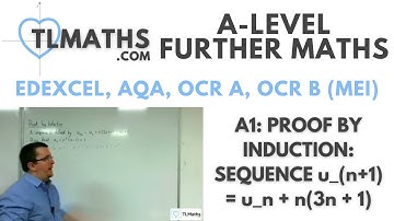 A-Level Further Maths: A1-20 Proof by Induction: Sequence u_(n+1) = u_n + n(3n + 1)