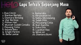 Top 20 Lagu Terbaik HELLO Full Album | Dua Cincin | Ular Berbisa | Diantara Bintang