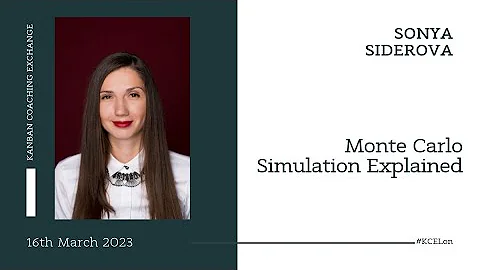 Monte Carlo Simulation Explained with Sonya Siderova