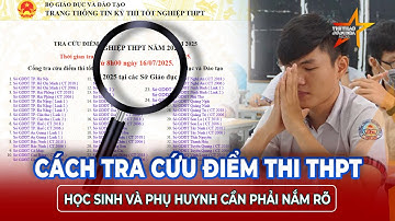 Nóng: Bộ GD&ĐT công bố link tra cứu điểm thi tốt nghiệp 2025, phụ huynh & sĩ tử “nín thở” chờ đợi