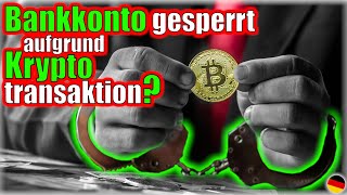 🚨 ACHTUNG 🚨 | BANK sperrt Dein KONTO❗ | Krypto Investoren auf der Abschussliste! -Deutsch/German